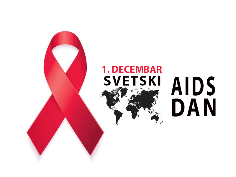 1. децембар – Светски дан борбе против СИДЕ